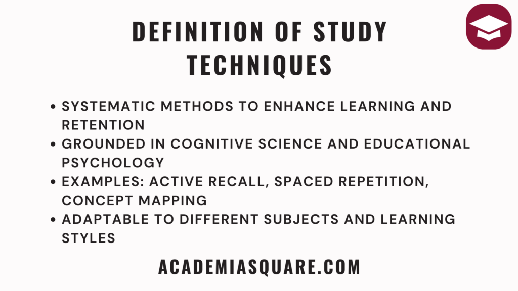 Definition of Study Techniques