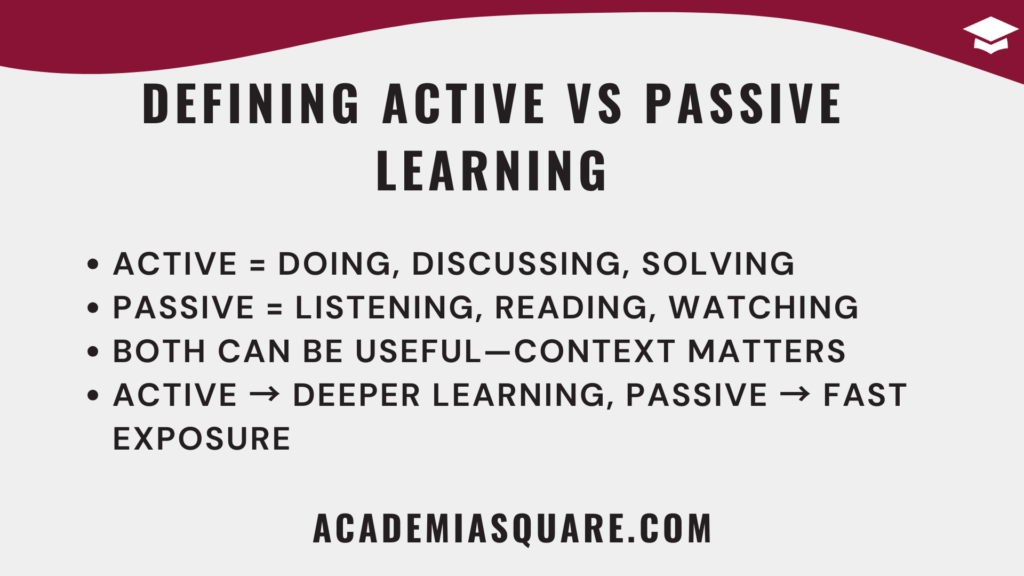 Defining Active vs Passive Learning