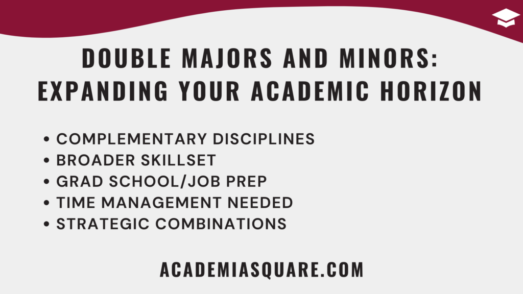 Double Majors and Minors Expanding Your Academic Horizon