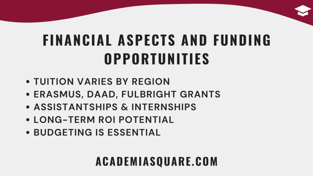 Financial Aspects and Funding Opportunities