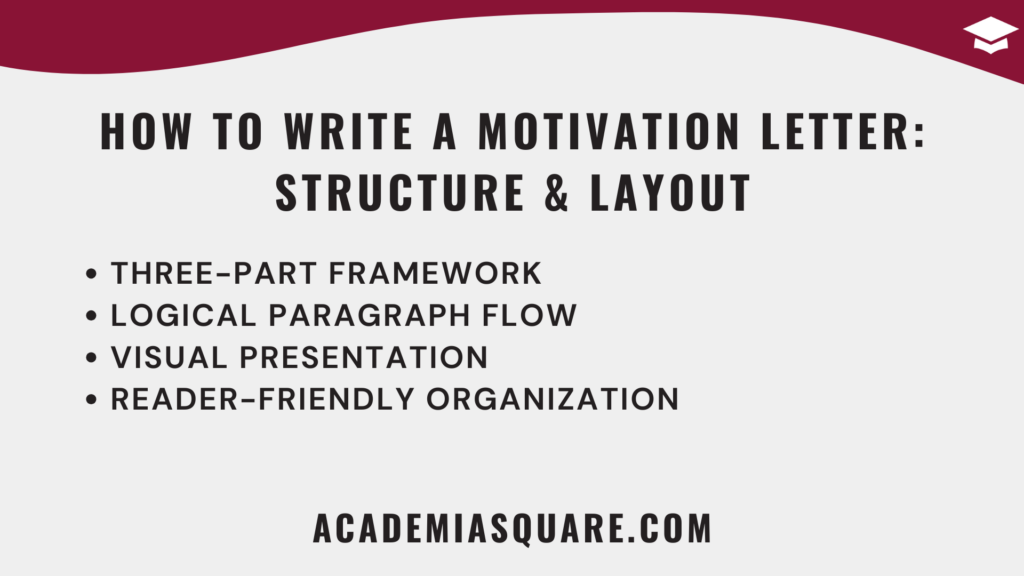 How to Write a Motivation Letter - Structure and Layout of a Motivaton Letter
